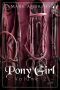 [Pony Girl 02] • Pony Girl, Volume 2